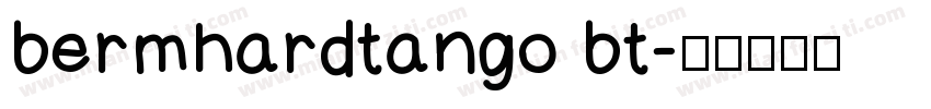 bermhardtango bt字体转换